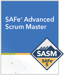 SAFe Advanced Scrum Master SAFe Advanced Scrum Master